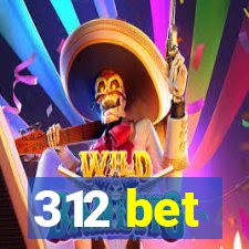 312 bet